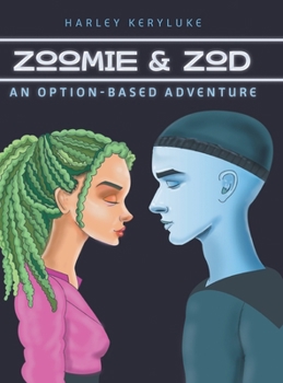 Hardcover Zoomie & Zod: An Option-Based Adventure Book