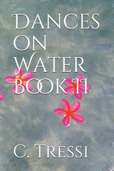 Dances on Water Book II