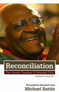 Paperback Reconciliation: The Ubuntu Theology of Desmond Tutu Book