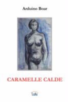 Paperback Caramelle calde [Italian] Book