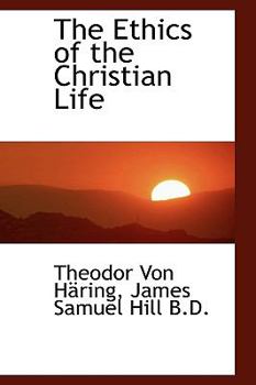 Paperback The Ethics of the Christian Life Book