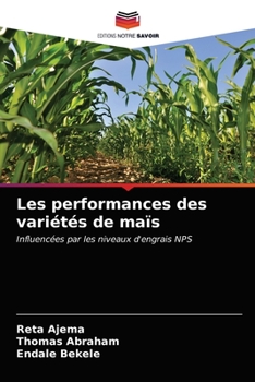 Paperback Les performances des variétés de maïs [French] Book
