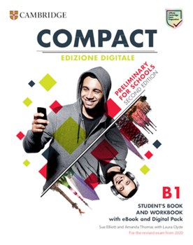 Paperback Compact Preliminary for Schools Student's Book and Workbook Edizione Digitale Book
