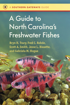 Paperback A Guide to North Carolina's Freshwater Fishes Book