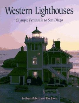 Paperback Western Lighthouses: Olympic Peninsula to San Diego Book