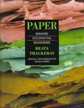 Paperback Paper: Making, Decorating, Designing Book