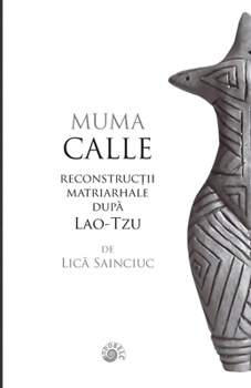 Paperback Muma Calle [Romanian] Book