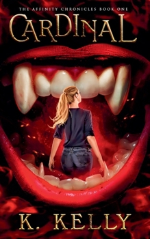Cardinal (The Affinity Chronicles)