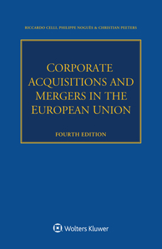 Paperback Corporate Acquisitions and Mergers in the European Union Book