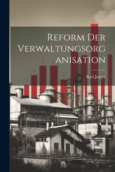 Paperback Reform Der Verwaltungsorganisation [German] Book