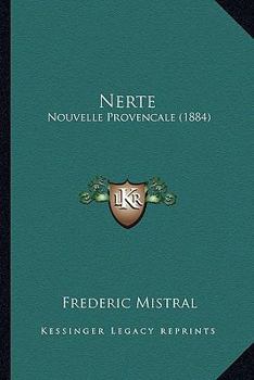 Paperback Nerte: Nouvelle Provencale (1884) Book