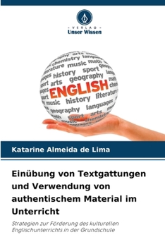 Paperback Einübung von Textgattungen und Verwendung von authentischem Material im Unterricht [German] Book