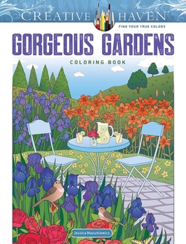 Paperback Creative Haven Gorgeous Gardens Coloring Book