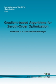 Paperback Gradient-Based Algorithms for Zeroth-Order Optimization Book