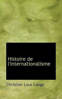Paperback Histoire de L'Internationalisme Book