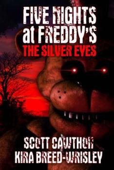 Paperback Five Nights at Freddy's: The Silver Eyes Book