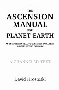 Hardcover The Ascension Manual for Planet Earth Book