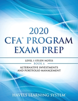 Paperback 2020 CFA Program Exam Prep Level 1: 2020 CFA Level 1, Book 6: Alternative Investments and Portfolio Management Book