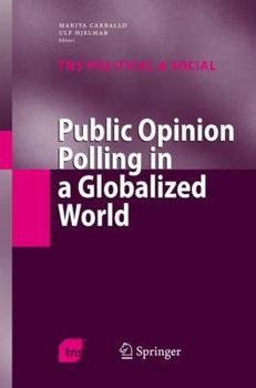 Hardcover Public Opinion Polling in a Globalized World Book