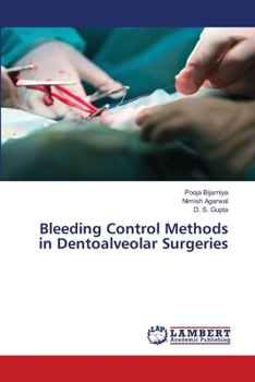 Paperback Bleeding Control Methods in Dentoalveolar Surgeries Book