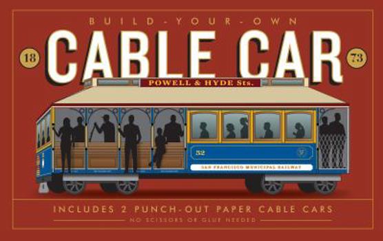 Misc. Supplies Build-Your-Own Cable Car: Includes 2 Punch-Out Paper Cable Cars Book