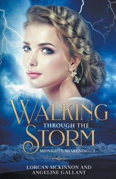 Paperback Walking Through The Storm Book