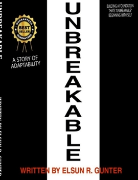 Paperback Unbreakable: A Short Story of Adaptability Book