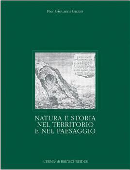 Paperback Natura E Storia Nel Territorio E Nel Paesaggio [Italian] Book