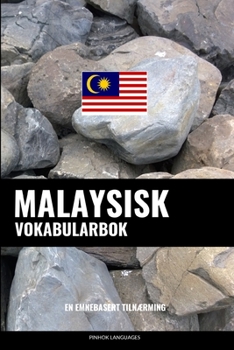 Paperback Malaysisk Vokabularbok: En Emnebasert Tilnærming [Norwegian] Book