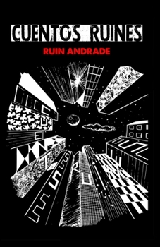 Paperback Cuentos Ruines [Spanish] Book