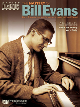 Paperback The Mastery of Bill Evans Book