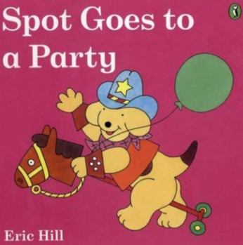 Spot Goes to a Party (color) - Book  of the Spot the Dog