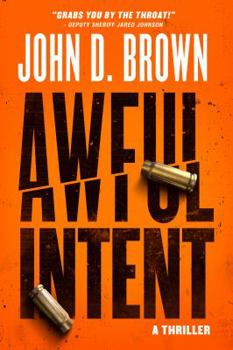 Awful Intent - Book #2 of the Frank Shaw