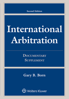 Paperback International Arbitration: Documentary Supplement Book