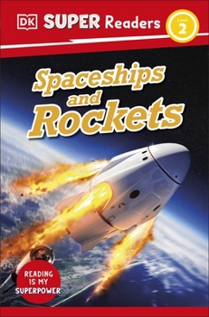 Paperback DK Super Readers Level 2 Spaceships and Rockets Book
