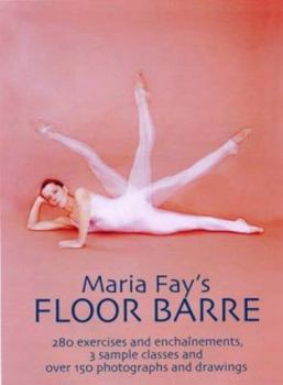 Maria Fay's Floor Barre
