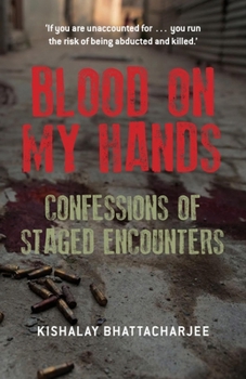 Paperback Blood on My Hands: Confessions of Staged Encounters Book