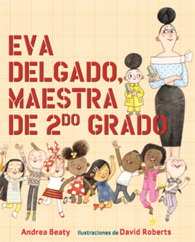 Eva Delgado, Maestra de Segundo Grado (Lila Greer, Teacher of the Year) (Los Preguntones / The Questioneers)