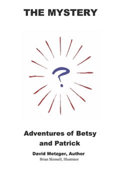 The Mystery (Patricks Adventures)