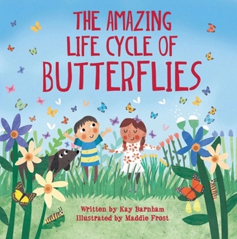Hardcover The Amazing Life Cycle of Butterflies Book