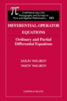 Hardcover Differential-Operator Equations: Ordinary and Partial Differential Equations Book