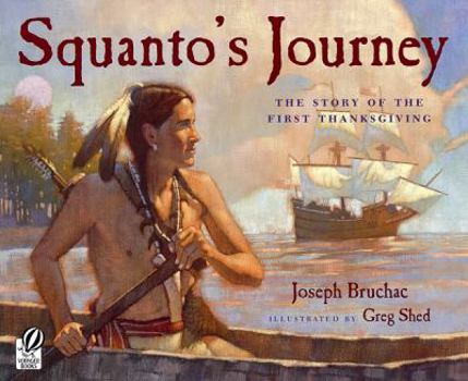 Hardcover Squanto's Journey: The Story of the First Thanksgiving Book