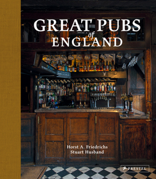 Hardcover Great Pubs of England: Thirty-Three of England's Best Hostelries from the Home Counties to the North Book