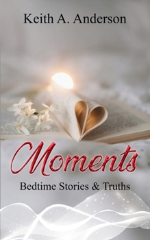 Paperback Moments Bedtime Stories & Truths Book