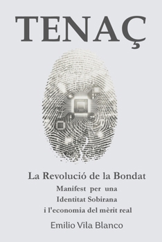 Paperback Tenaç: Manifest per una Identitat Sobirana i l'economia del mèrit real [Catalan] Book