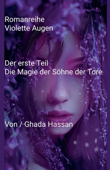 Paperback Der erste Teil Die Magie der Söhne der Tore [German] Book