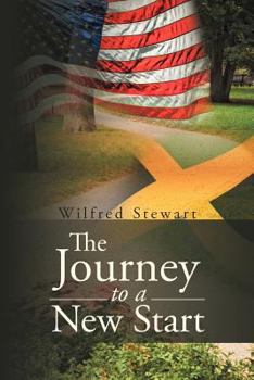 Paperback The Journey to a New Start Book