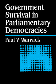 Paperback Government Survival in Parliamentary Democracies Book