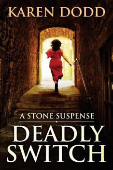 Paperback Deadly Switch: A Stone Suspense Book