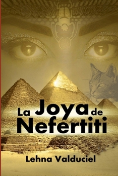 Paperback La Joya de Nefertiti [Spanish] Book